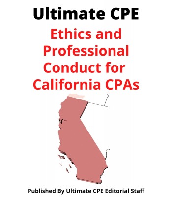 Ethics and Professional Conduct for California CPAs 2023